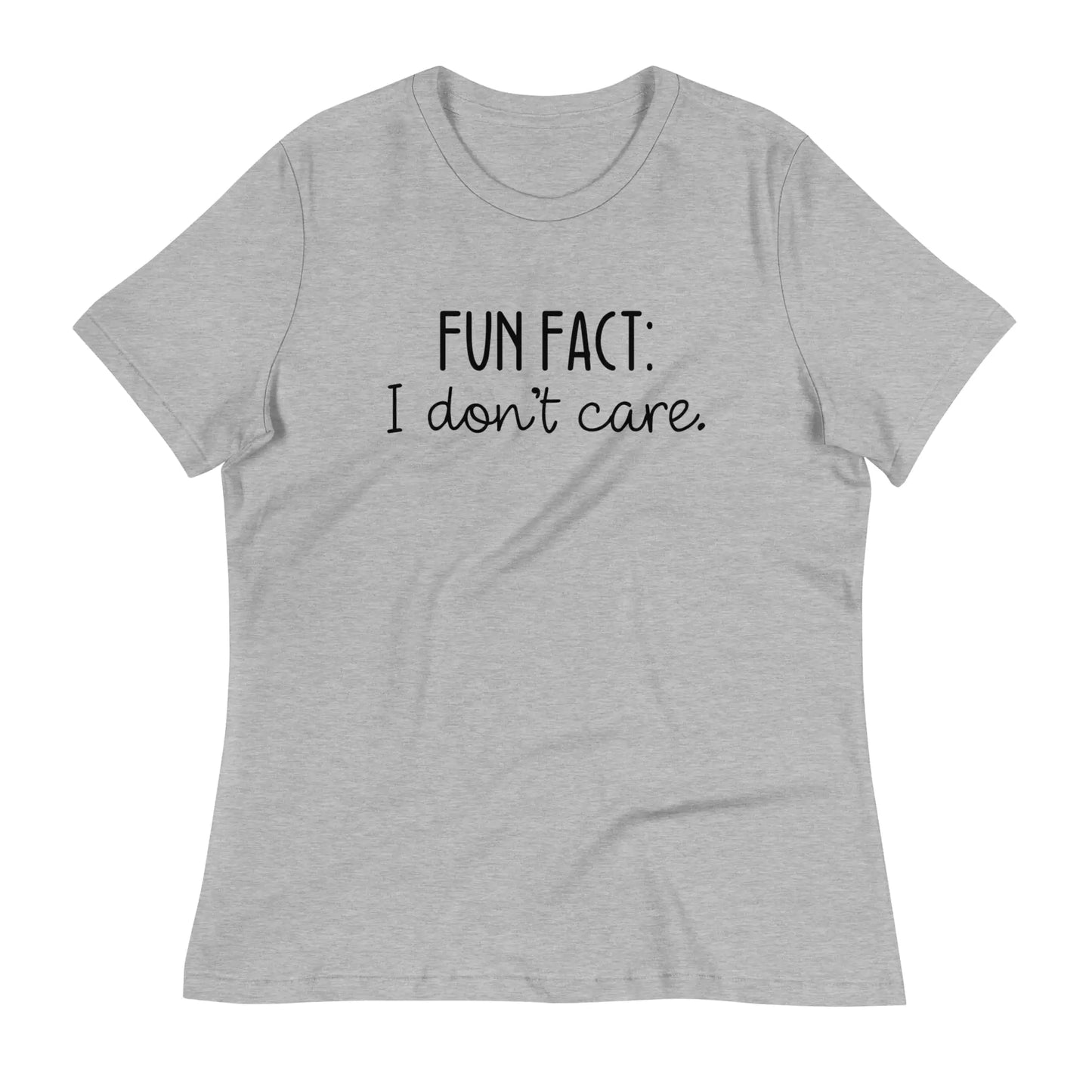 Funny 'Fun Fact: I Don't Care' T-Shirt