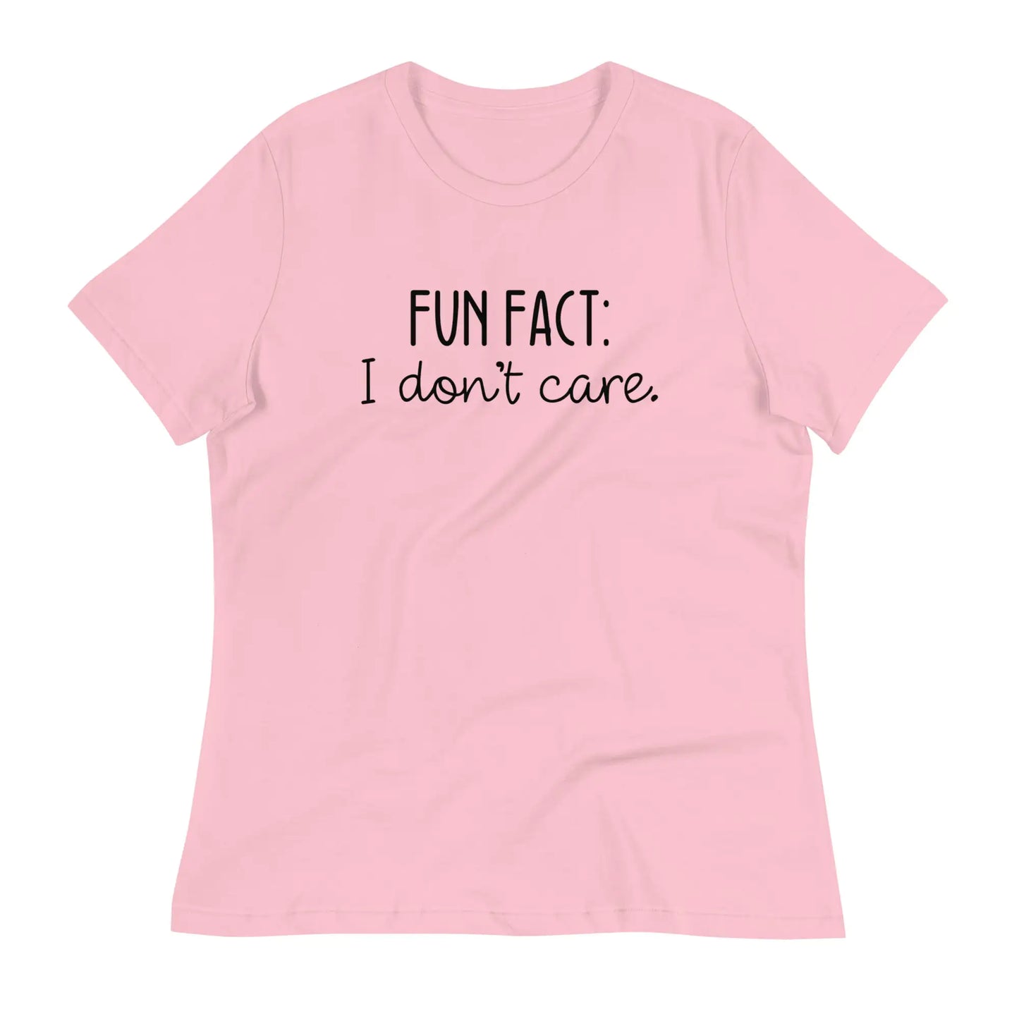 Funny 'Fun Fact: I Don't Care' T-Shirt