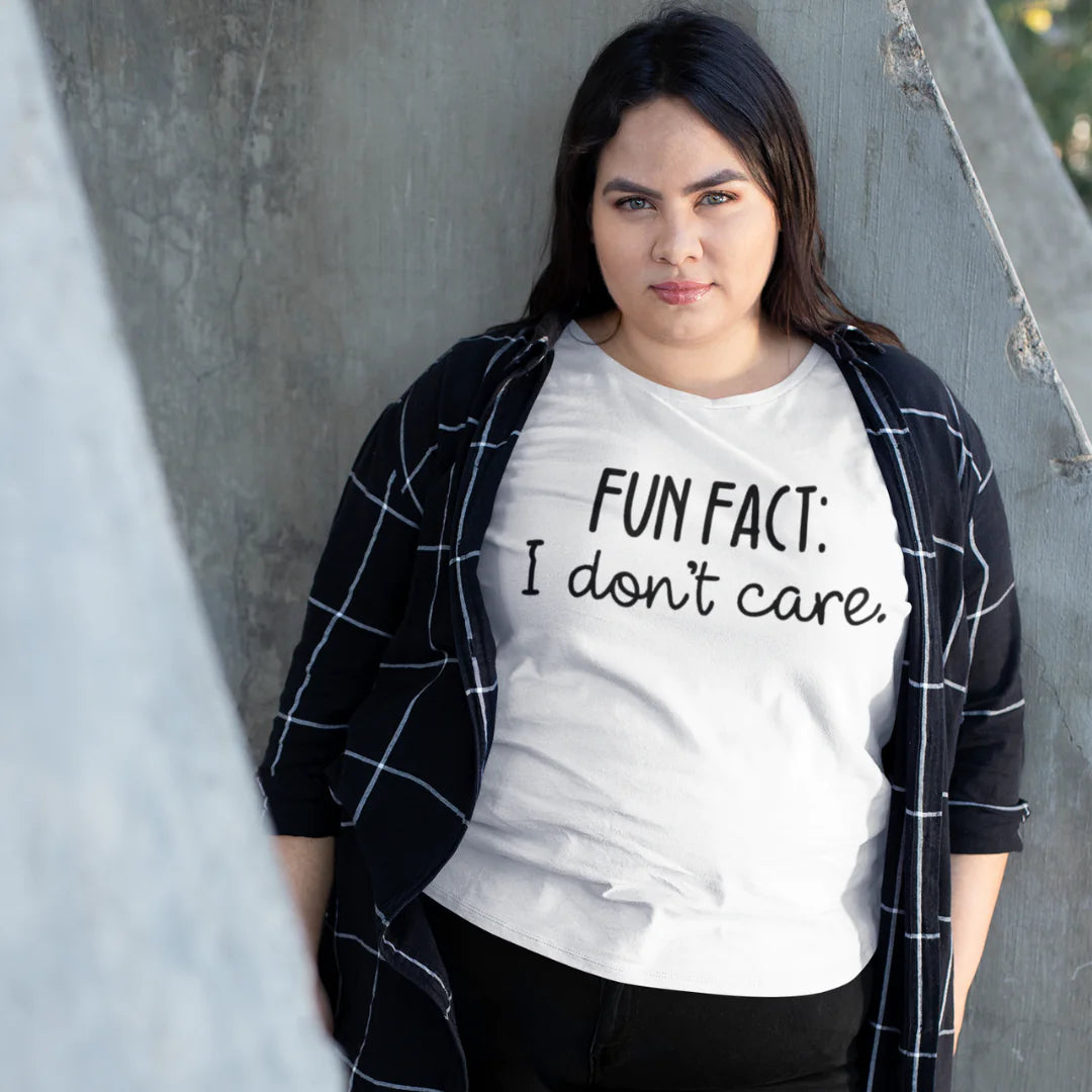 Funny 'Fun Fact: I Don't Care' T-Shirt