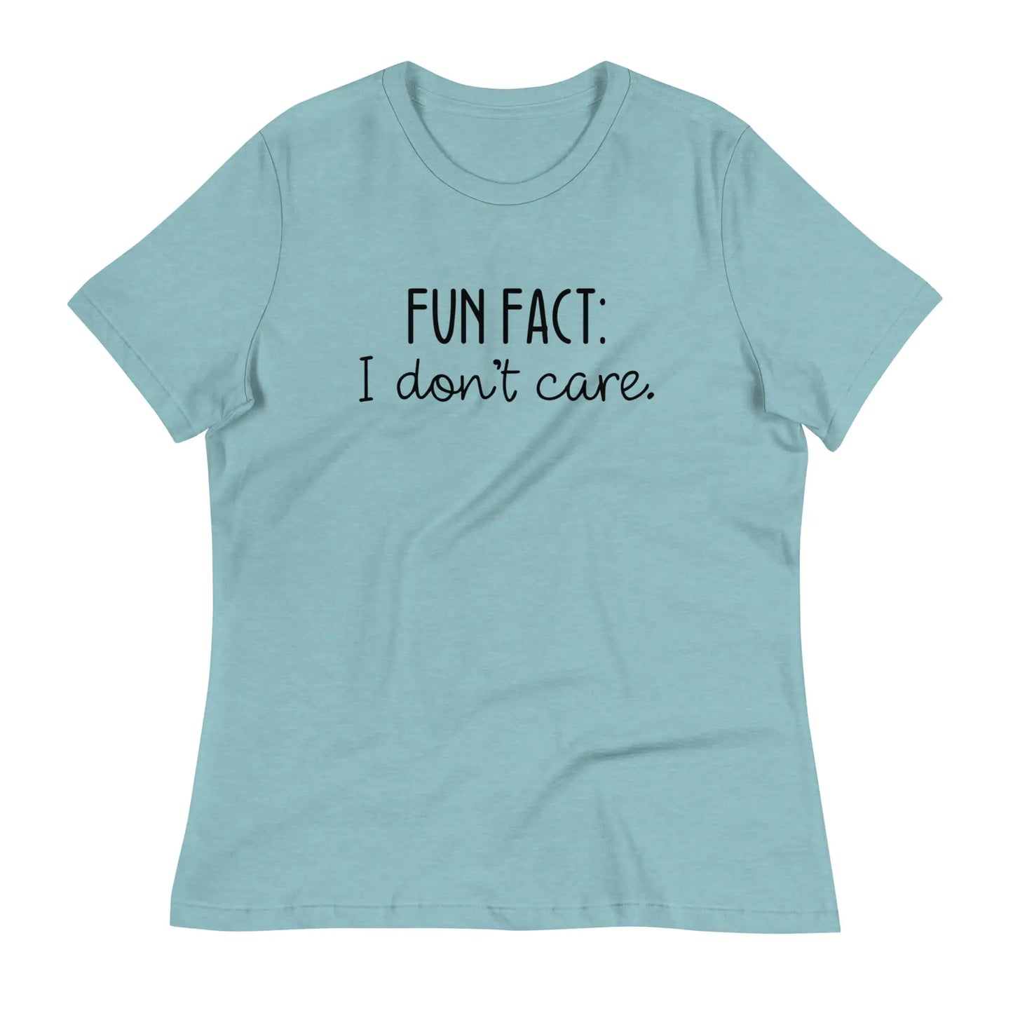Funny 'Fun Fact: I Don't Care' T-Shirt