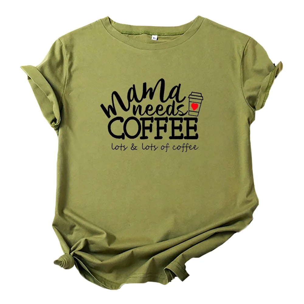 Mama Needs Coffee Funny T Shirts