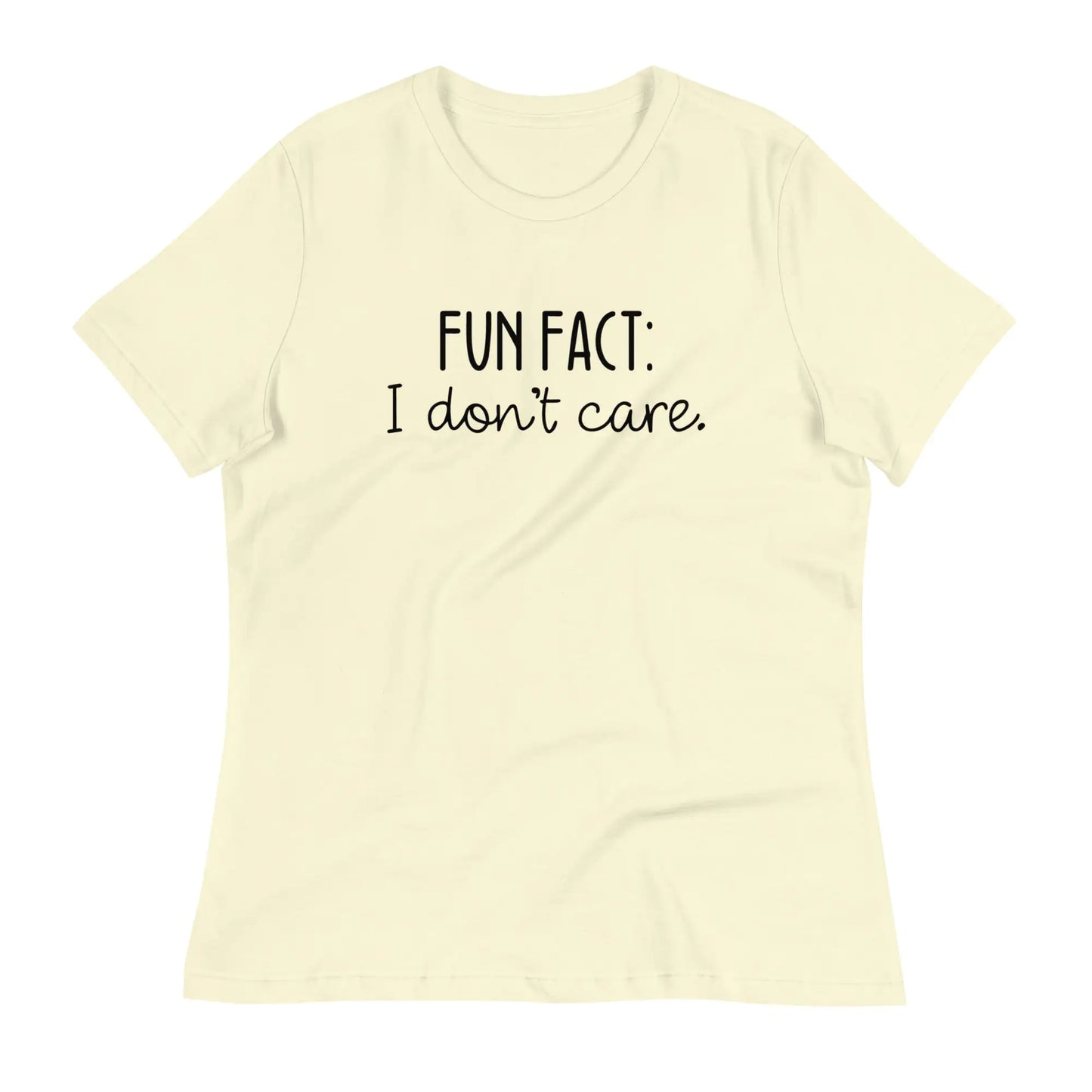 Funny 'Fun Fact: I Don't Care' T-Shirt