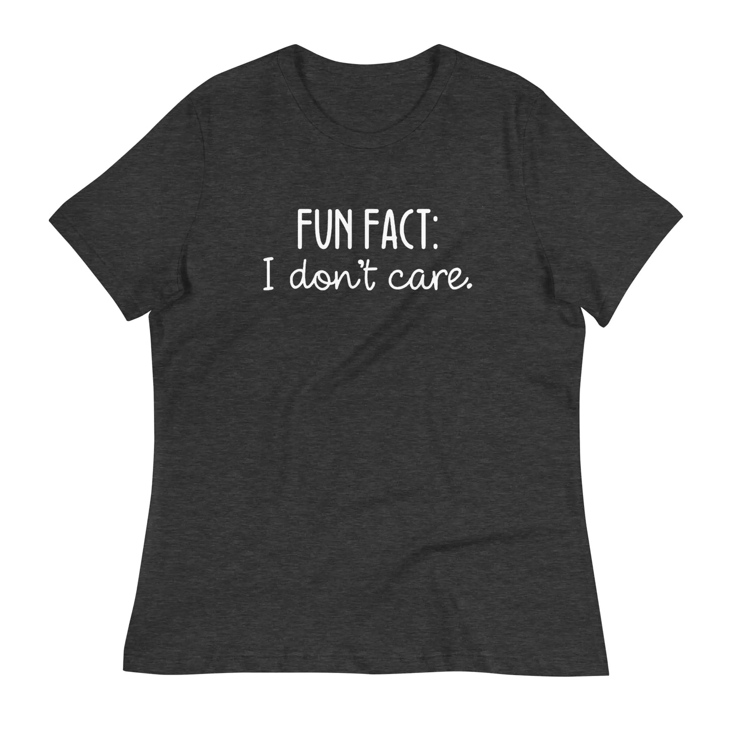 Funny 'Fun Fact: I Don't Care' T-Shirt