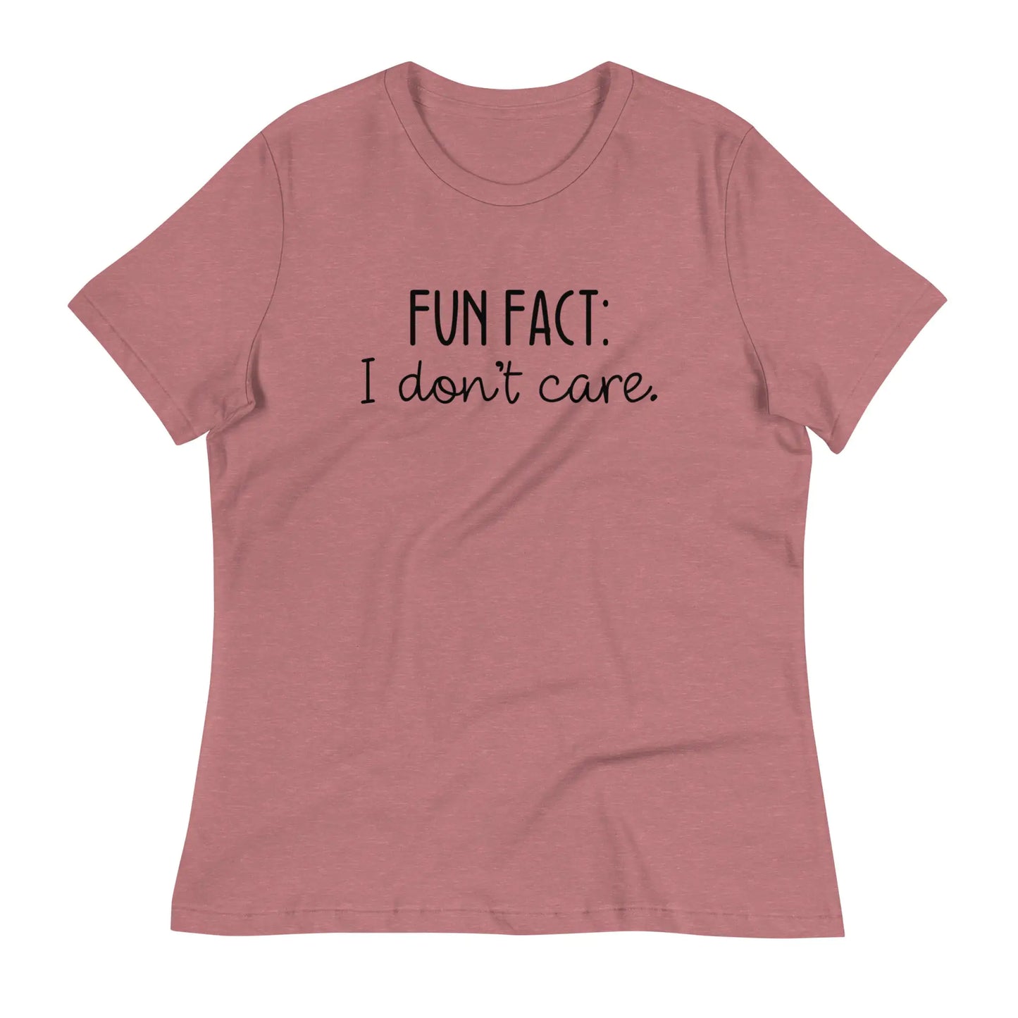 Funny 'Fun Fact: I Don't Care' T-Shirt